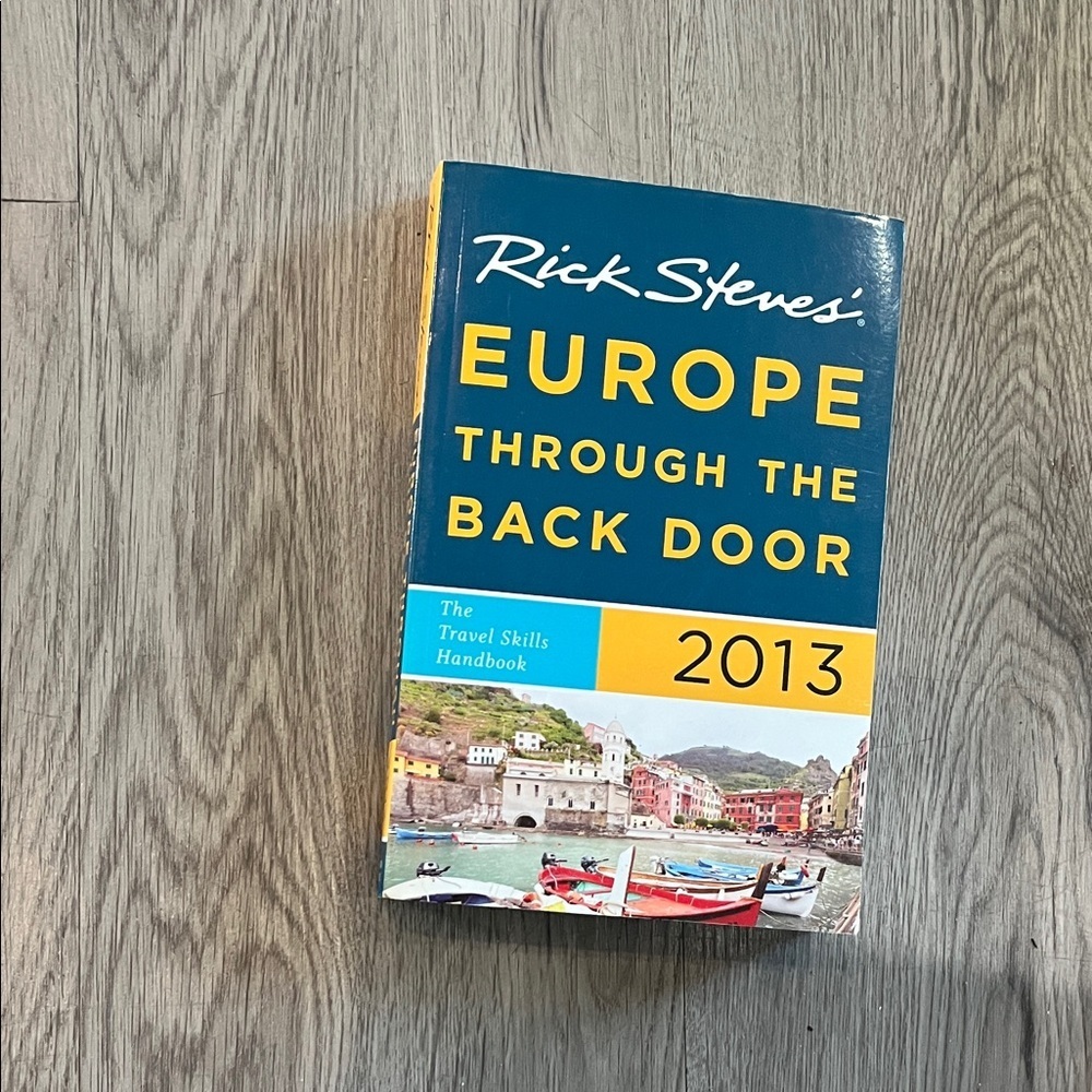 Rick Steves Europe Through the Back Door 2013 Book